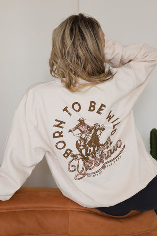 Born to be Wild Western Sweatshirt